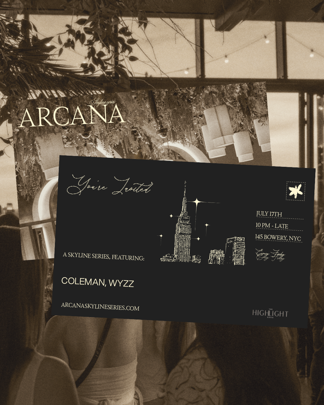 7/17/2026 – Arcana Skyline Series – The Highlight Room