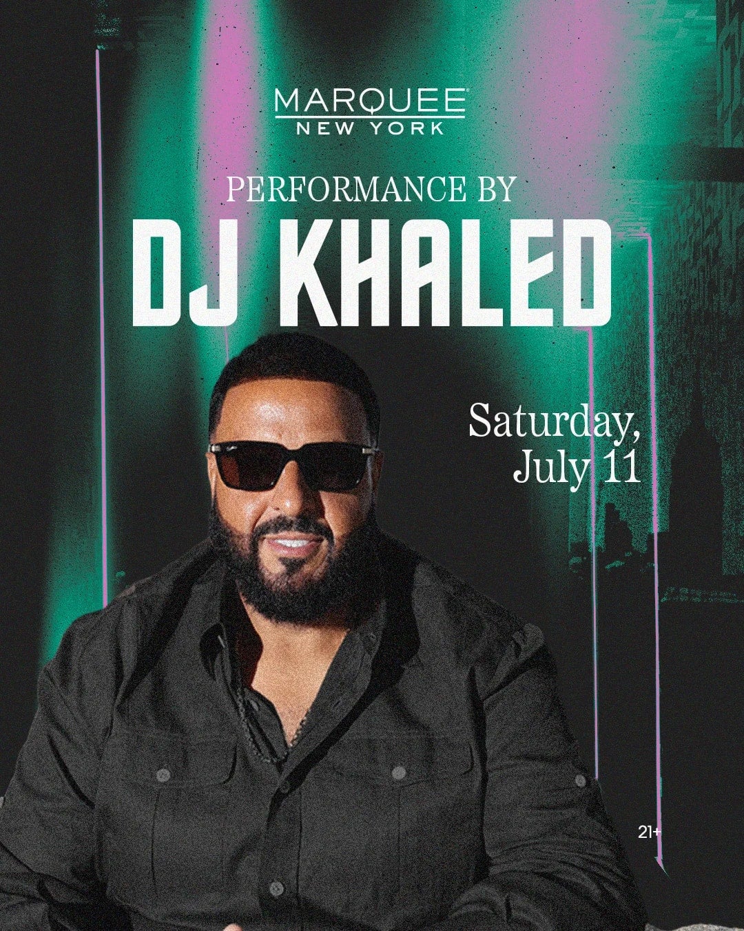 7/11/2026 – DJ Khaled – Marquee