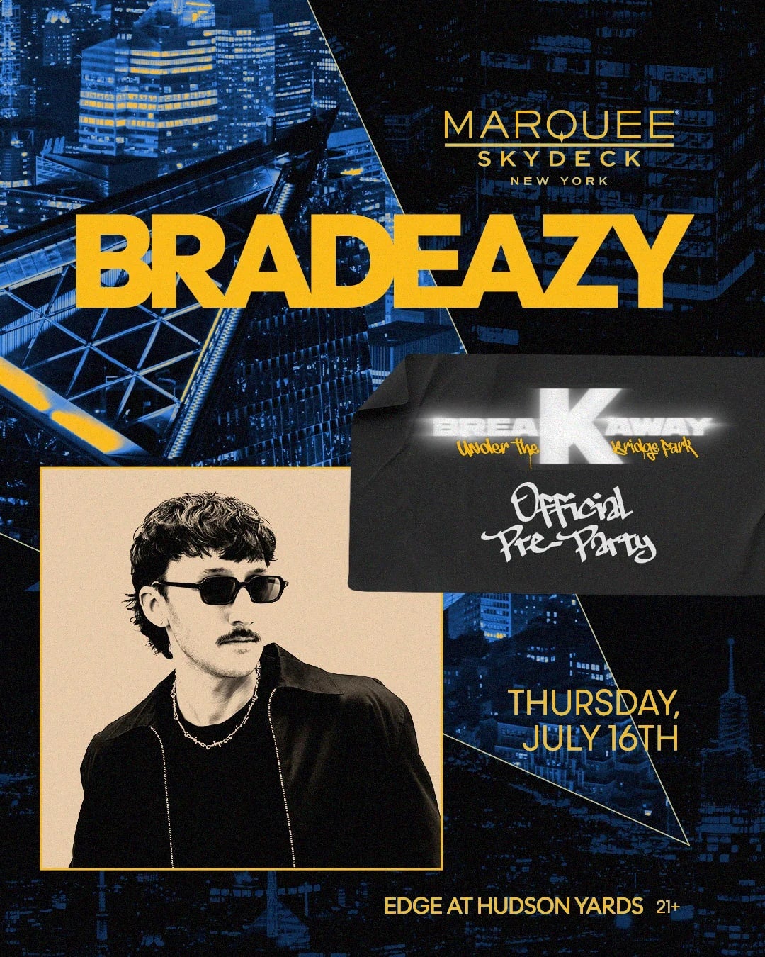 7/16/2026 – Bradeazy – Marquee Skydeck