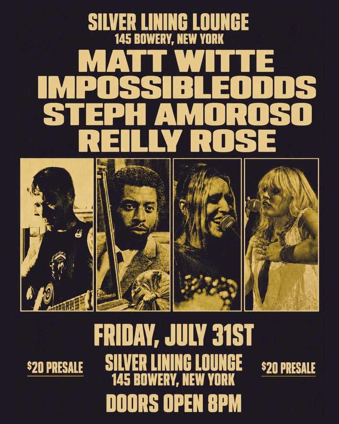 7/31/2026 – Matt Witte, Impossibleodds, Steph Amoroso, Reilly Rose – Silver Lining Lounge