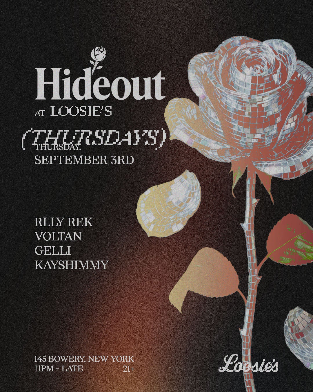 9/3/2026 – Hideout – Loosie’s Nightclub