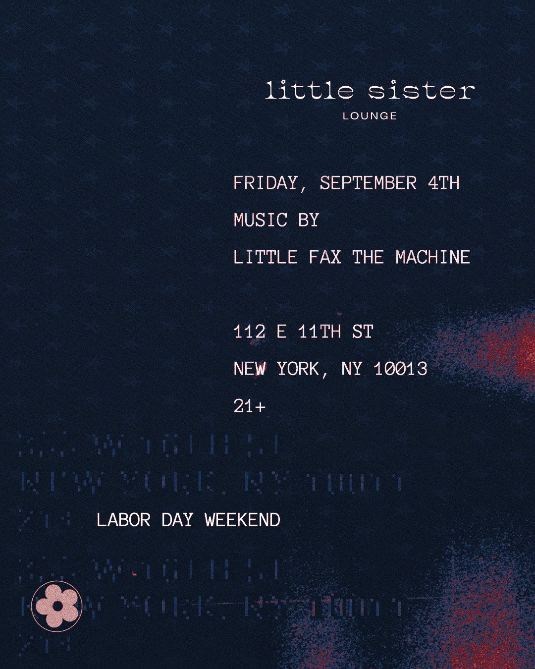 9/4/2026 – Little Fax the Machine | LDW – Little Sister Lounge