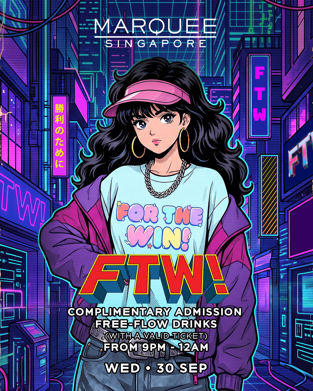 30/09/26 – FTW! – Marquee Singapore