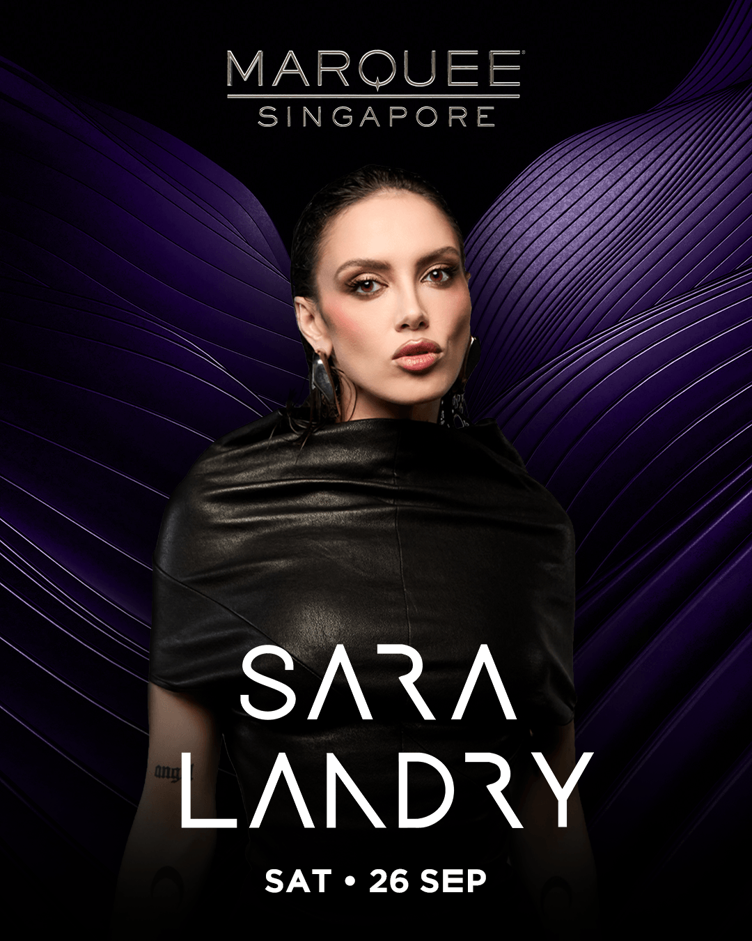 26/09/26 – SARA LANDRY – Marquee Singapore