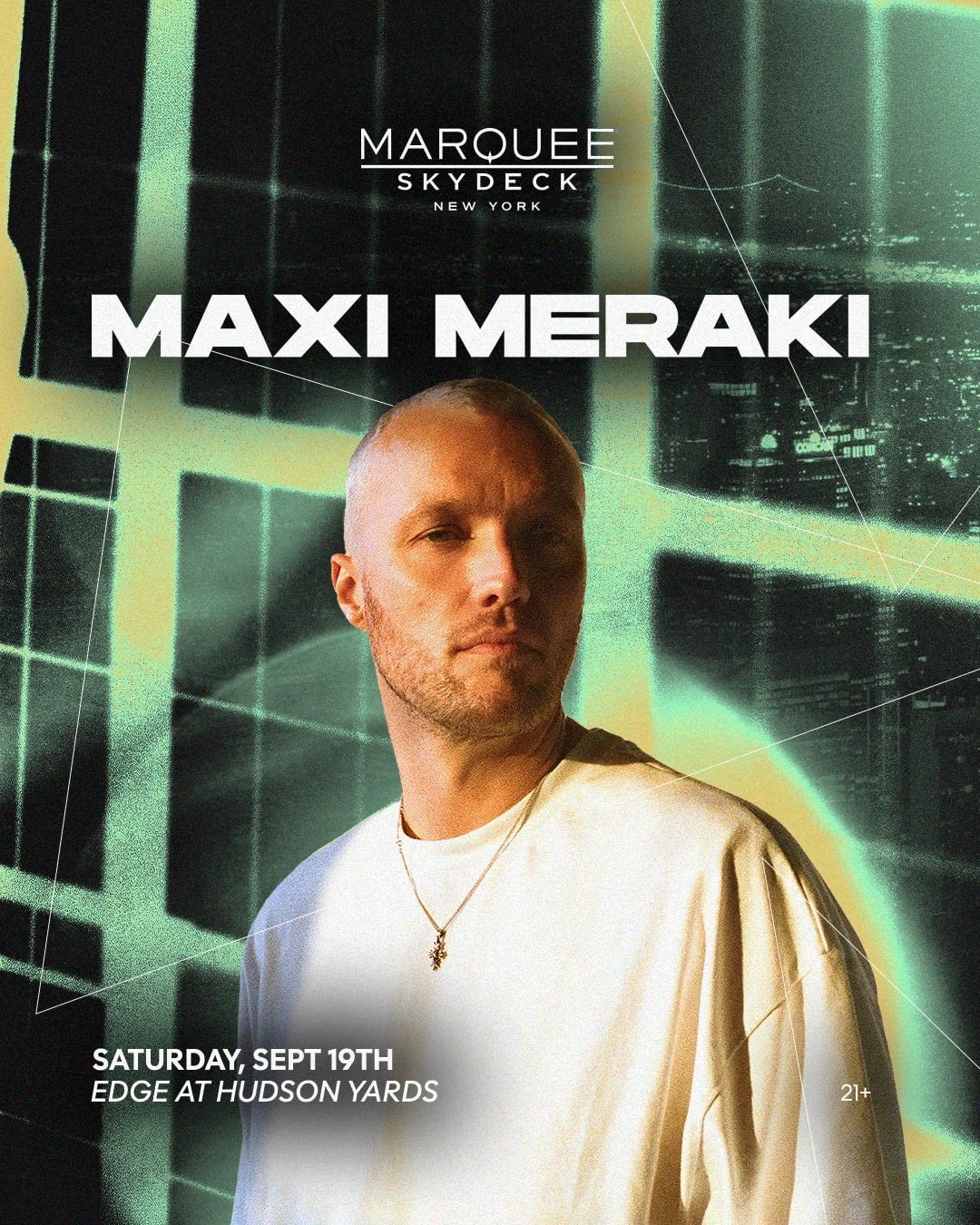 9/19/2026 – Maxi Meraki – Marquee Skydeck