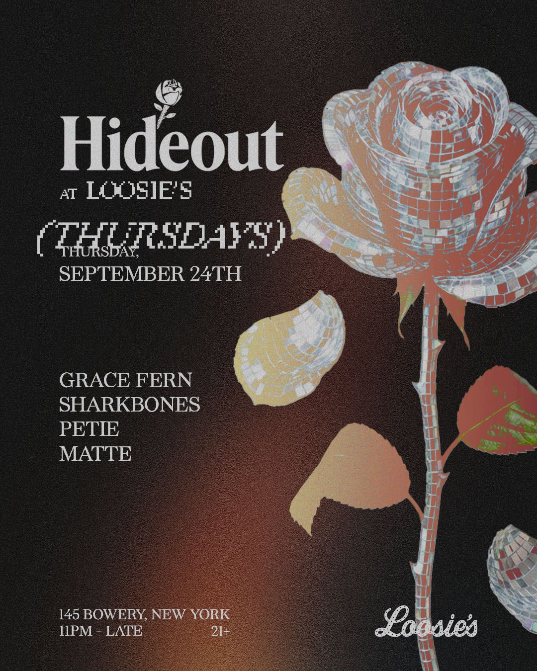 9/24/2026 – Hideout – Loosie’s Nightclub