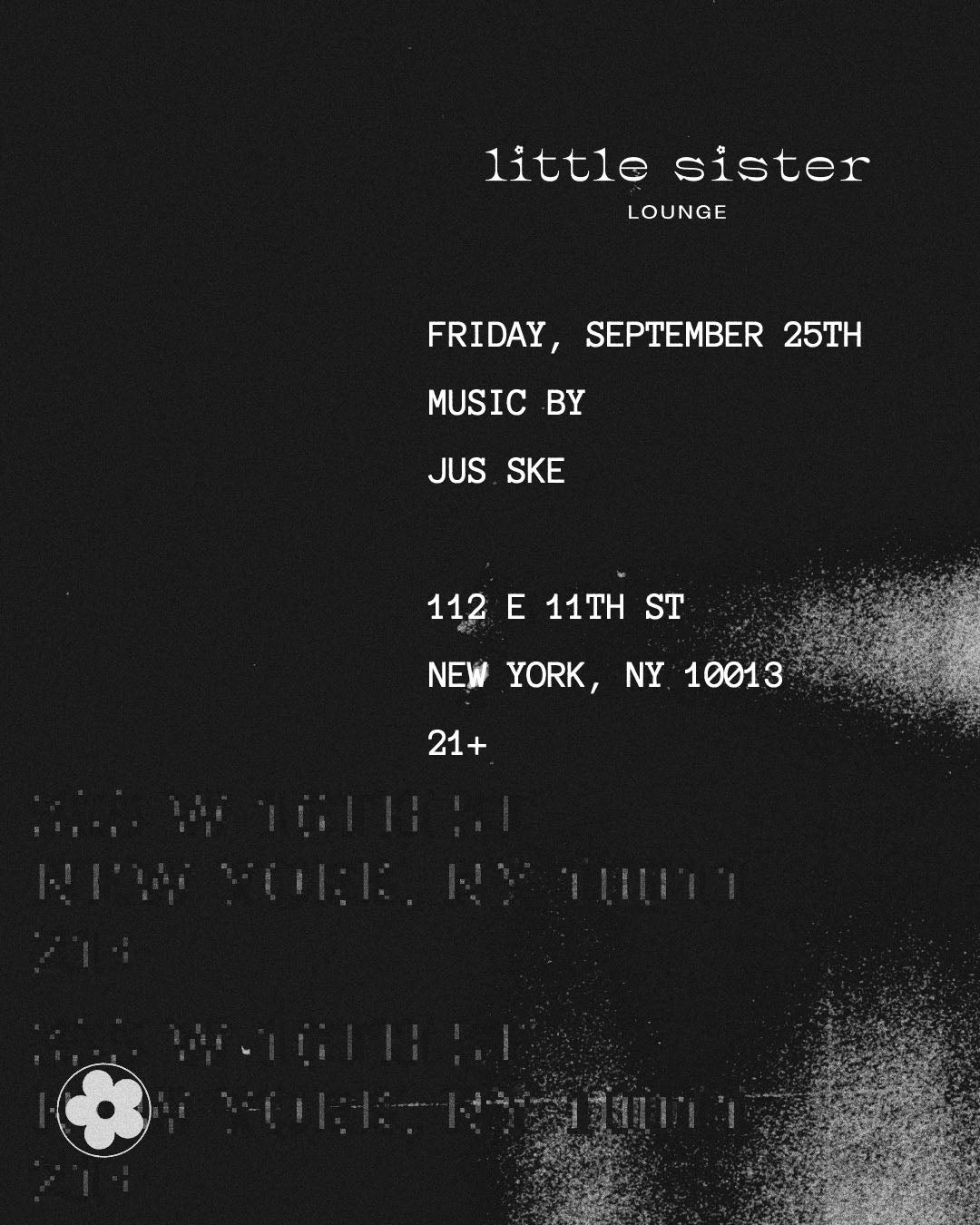 9/25/2026 – Jus Ske – Little Sister Lounge