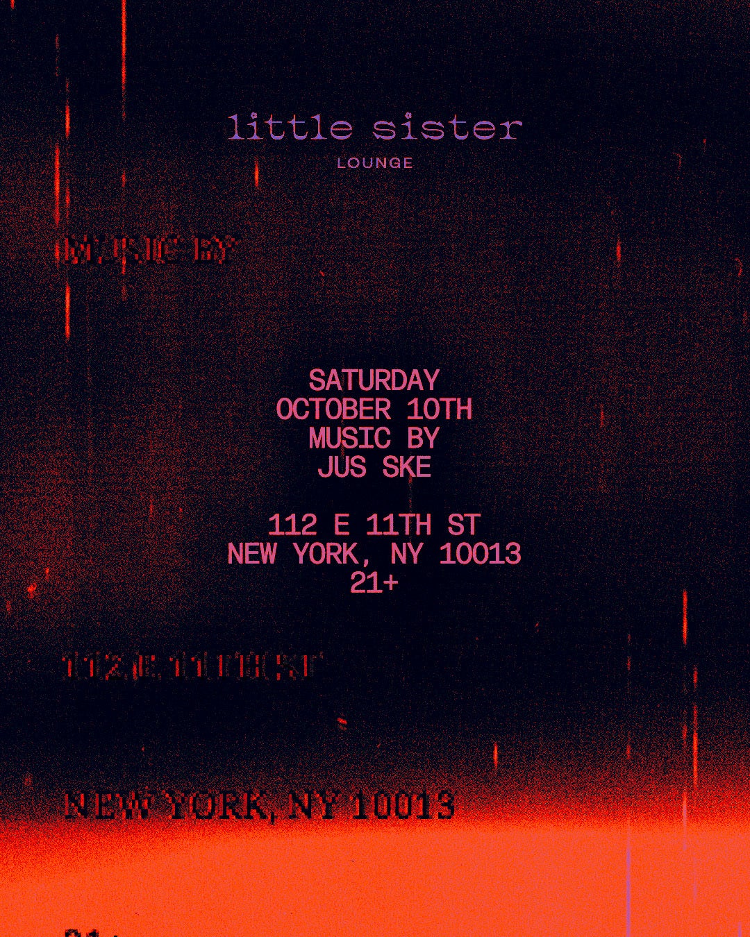 10/10/2026 – Jus Ske – Little Sister Lounge