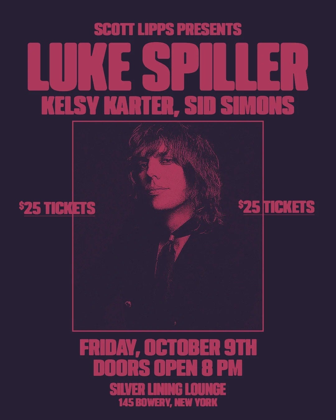 10/9/2026 – Luke Spiller, Kelsy Karter, Sid Simons – Silver Lining Lounge