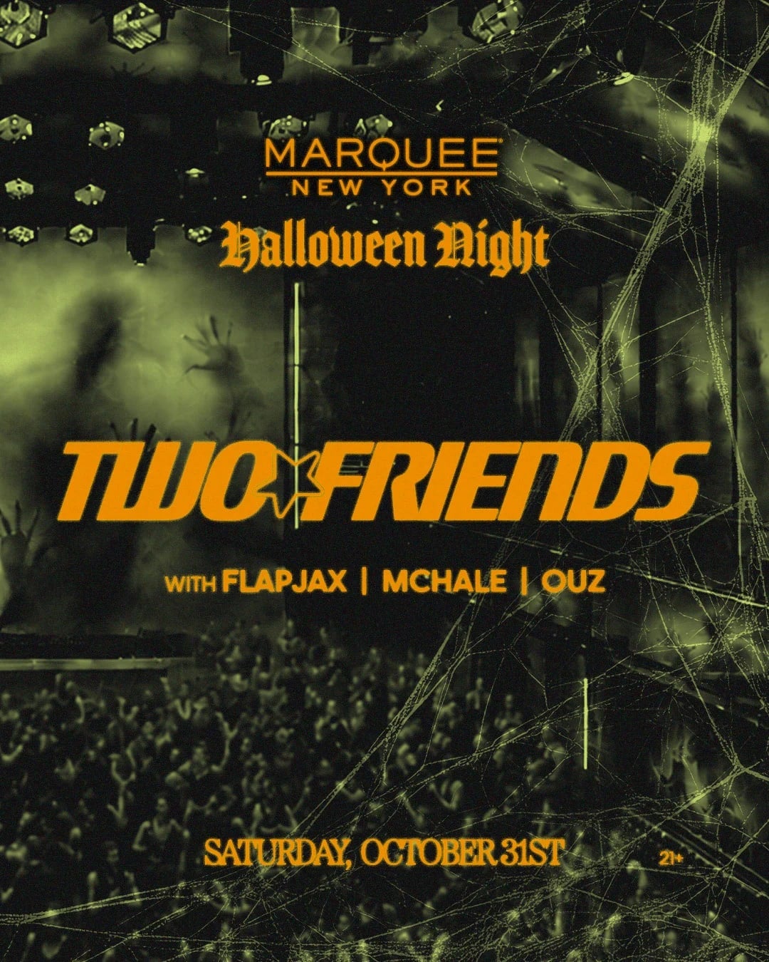 10/31/2026 – Two Friends – Marquee